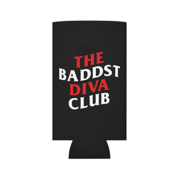 The BaDDST Diva Club Can Cooler