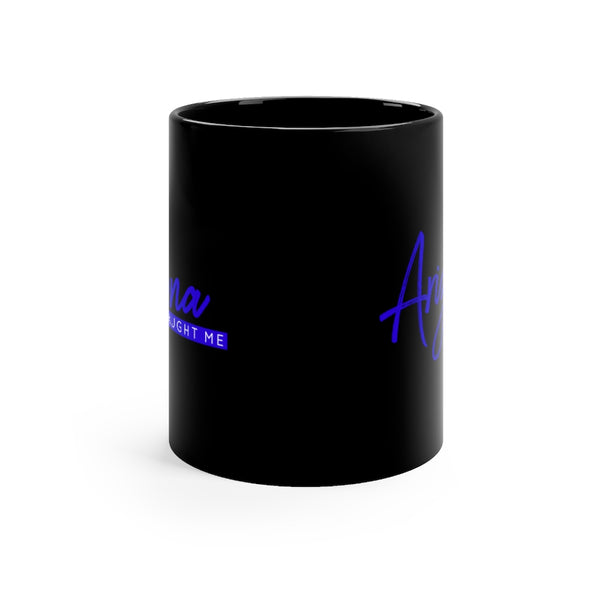 Arizona Taught Me Mug
