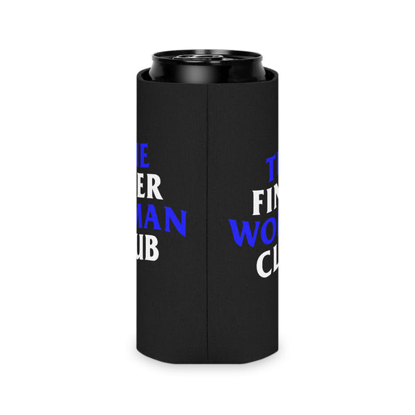 The Finer Woman Club Can Cooler