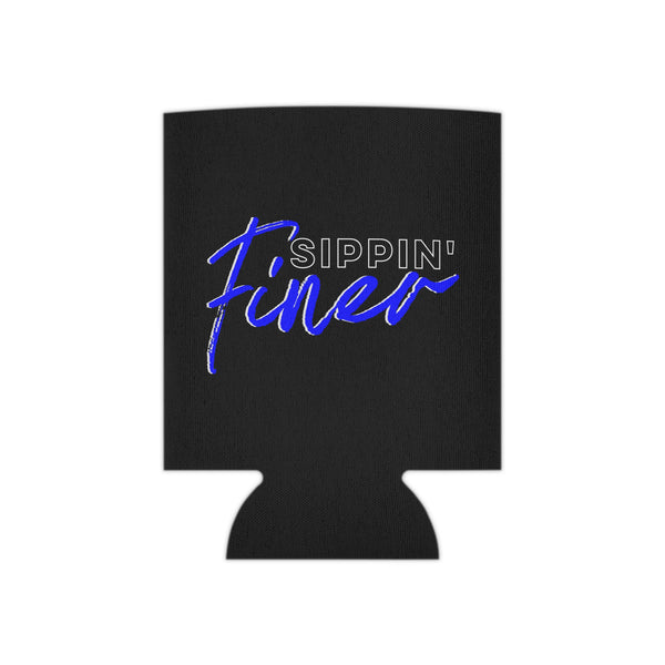 Sippin Finer Can Cooler