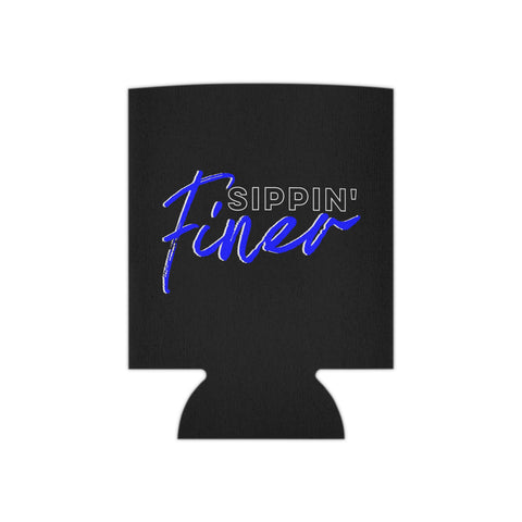 Sippin Finer Can Cooler