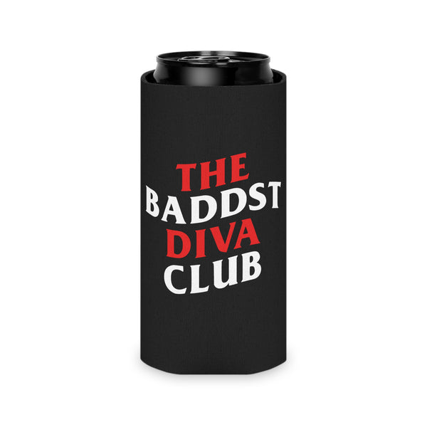 The BaDDST Diva Club Can Cooler