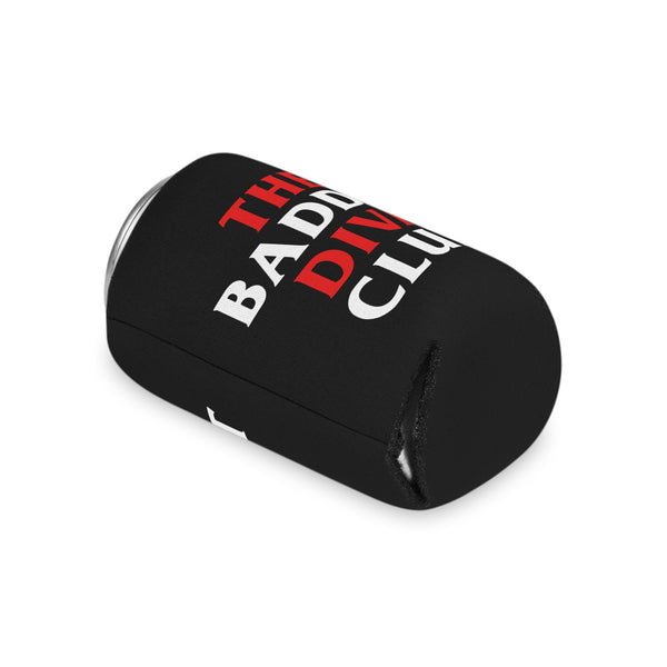 The BaDDST Diva Club Can Cooler