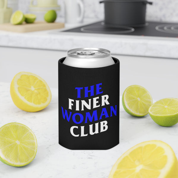 The Finer Woman Club Can Cooler
