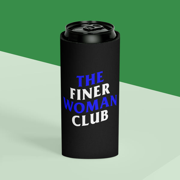 The Finer Woman Club Can Cooler