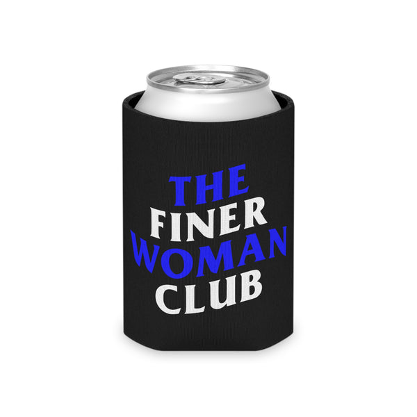 The Finer Woman Club Can Cooler