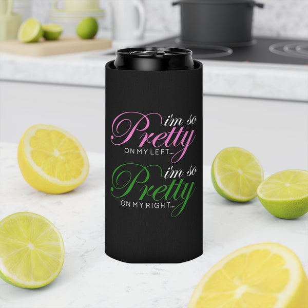 I'm So Pretty on my Left Can Cooler - Black