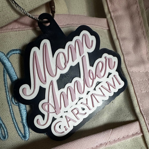 Custom Bag Tag/Keychain (Mom Edition)