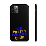 Pretty Poodle Club Phone Cases