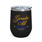 Greater Than All Wine Tumbler