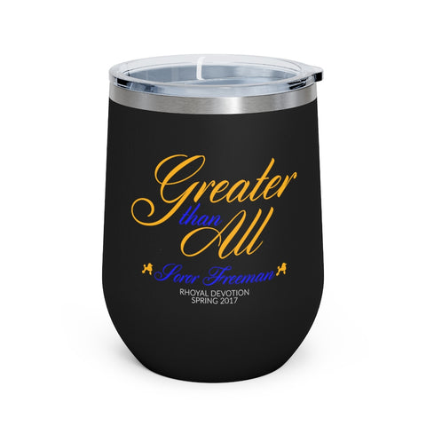 Greater Than All Wine Tumbler