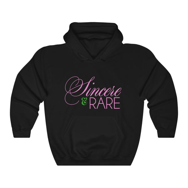 Sincere & Rare Hoodie