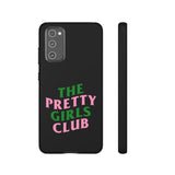 Pretty Girls Club Phone Case (Samsung Galaxy/Google Pixel)