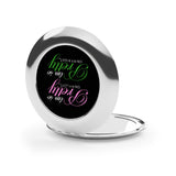 I'm So Pretty on my Left Compact Travel Mirror