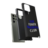 Finer Woman Club Phone Case (Samsung Galaxy/Google Pixel)
