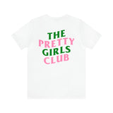 Pretty Girls Club Tee - White