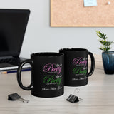 So Pretty on my Left Mug (CUSTOM)