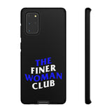 Finer Woman Club Phone Case (Samsung Galaxy/Google Pixel)