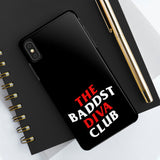 BadDST Diva Club Phone Cases