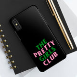 Pretty Girls Club Phone Cases