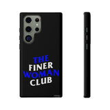 Finer Woman Club Phone Case (Samsung Galaxy/Google Pixel)