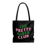 Pretty Girls Club Tote
