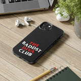 BadDST Diva Club Phone Cases