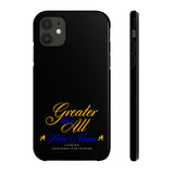 Greater than All  Phone Cases