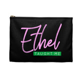 Ethel Taught Me Pouch