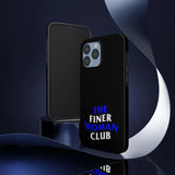 Finer Woman Club Phone Cases