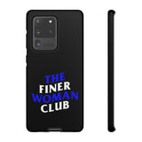 Finer Woman Club Phone Case (Samsung Galaxy/Google Pixel)