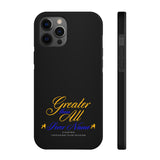 Greater than All  Phone Cases