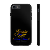 Greater than All  Phone Cases