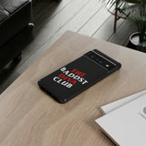 BadDST Diva Club Phone Case (Samsung Galaxy/Google Pixel)