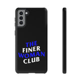 Finer Woman Club Phone Case (Samsung Galaxy/Google Pixel)