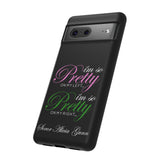 So Pretty on my Left CUSTOM Phone Case (Samsung Galaxy/Google Pixel)
