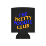 The Pretty Poodle Club Can Cooler