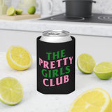 The Pretty Girls Club Can Cooler