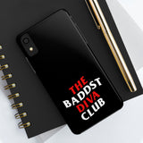 BadDST Diva Club Phone Cases