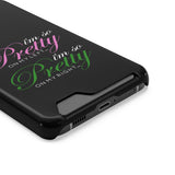 I'm So Pretty on my Left Phone Case With Card Holder