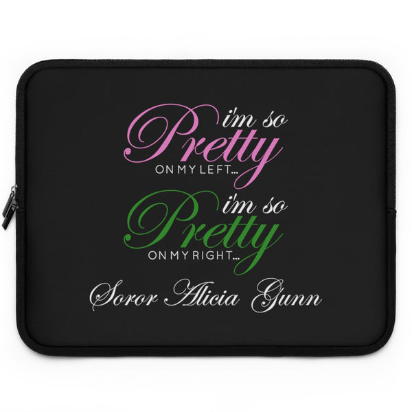 I'm so Pretty on my Left Laptop Sleeve (CUSTOM)