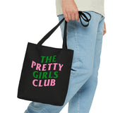 Pretty Girls Club Tote