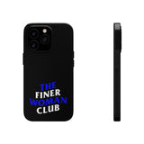 Finer Woman Club Phone Cases