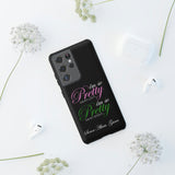 So Pretty on my Left CUSTOM Phone Case (Samsung Galaxy/Google Pixel)