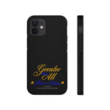 Greater than All  Phone Cases