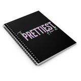 Prettiest of them All Notebook