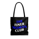 Finer Woman Club Tote