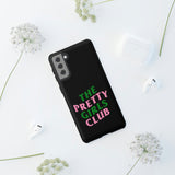 Pretty Girls Club Phone Case (Samsung Galaxy/Google Pixel)
