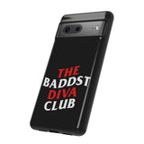 BadDST Diva Club Phone Case (Samsung Galaxy/Google Pixel)