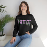 Prettiest of them All Sweatshirt